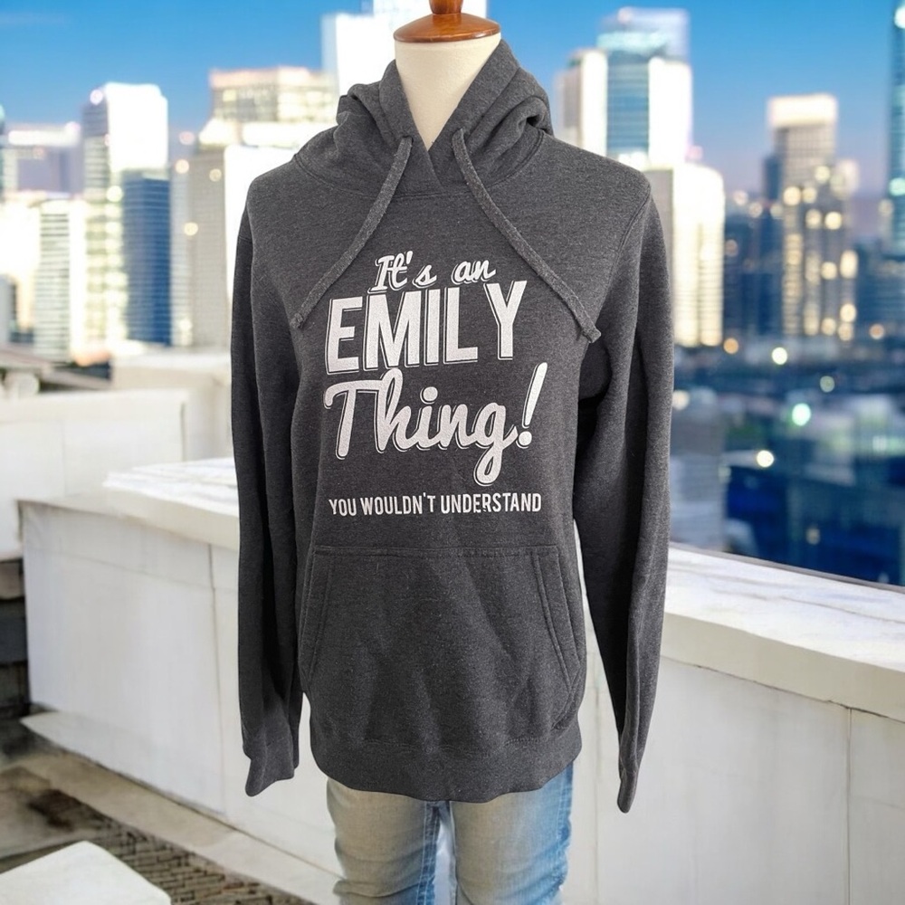 Port and Company Gray Hoodie "IT'S AN EMILY THING" ATTN: Emily